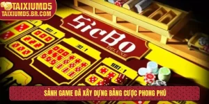 Sảnh game đã xây dựng bảng cược phong phú