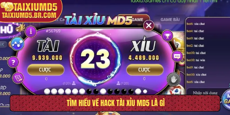 Tìm hiểu về hack tài xỉu MD5 là gì